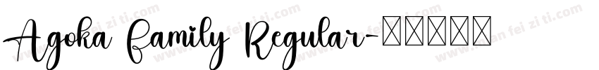 Agoka Family Regular字体转换